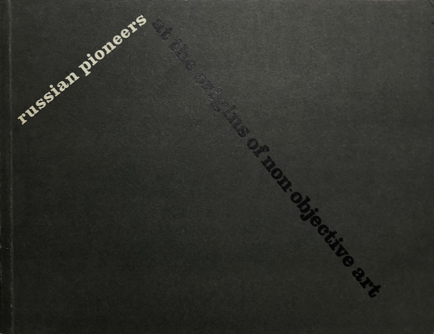 Russian Pioneers: at the origins of non objective art